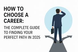 Steps to Identify Your Ideal Career Path in 2025